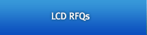 LCD RFQs